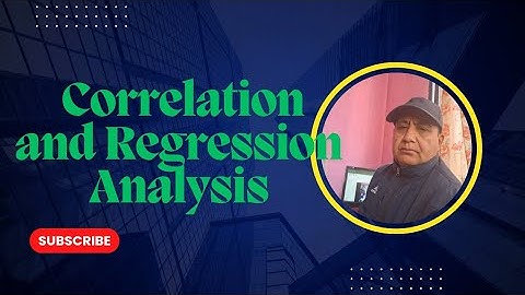 Correlation and Regression Analysis 