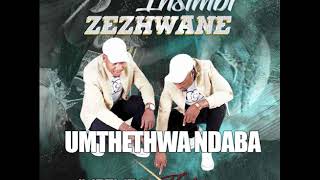 INSIMBI ZEZHWANE - Umthethwa Ndaba( Audio) IMBEMBA