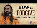 How to forgive | Learn four secrets of forgiveness | Swami Mukundananda