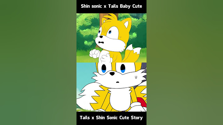SHIN SONIC x TAILS SO BABY Cute story?! (The Sonic Tapes Animation)