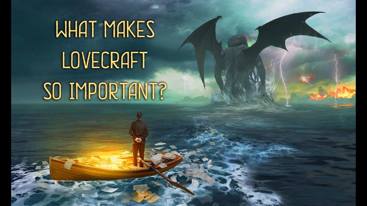 Why is Lovecraft so important? H.P. Lovecraft for beginners YouTube