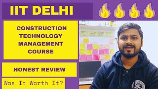 Construction Technology Management Course From IIT Delhi|| Is it worth doing || Honest Learning-2024