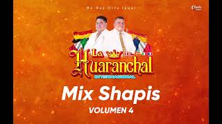 Mix Shapis - Banda Show La Huaranchal (Audio Oficial)