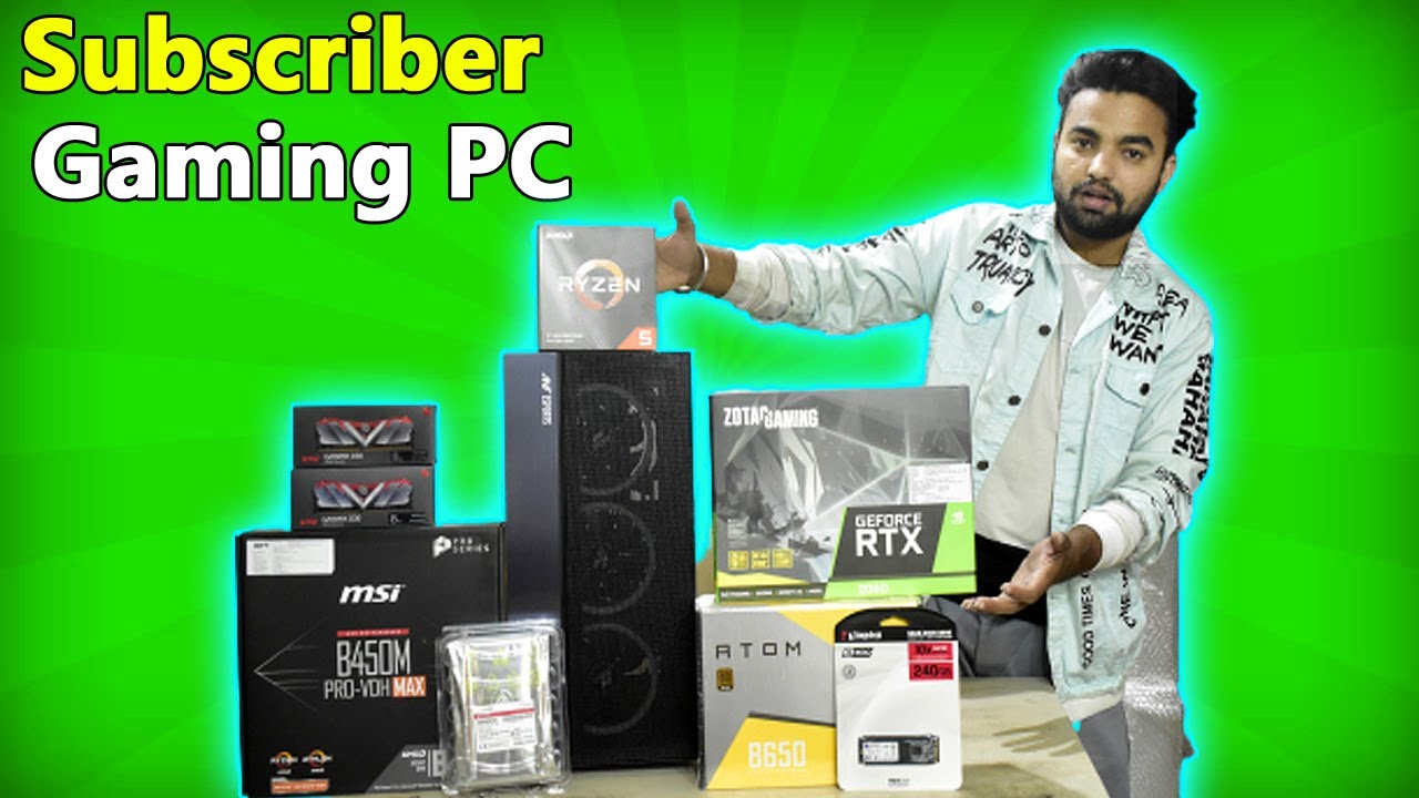 Building Awesome Gaming PC For My YOUTUBE Subscriber ( 2020 ) - YouTube