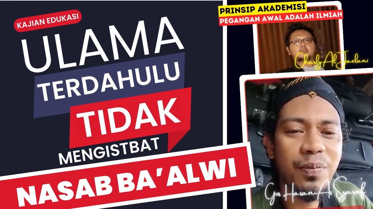 ULAMA DAHULU TIDAK MENGISTBAT NASAB BA'ALWI