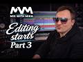 Mix With Mika Part 3 Editing Starts