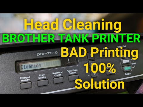 Brother DCP T300,DCP T310,DCP T700,DCP T500 Head Clean (BAD Printing)