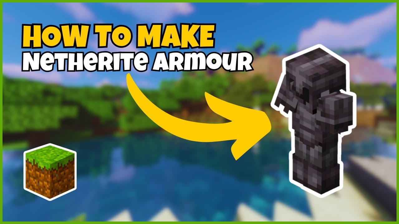 Max Amor Java How to Make Netherite Armor in Minecraft Java & Bedrock - YouTube