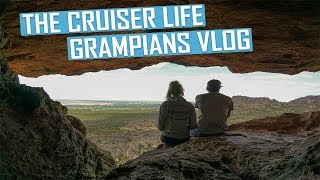 The Cruiser Life | The Grampians VLOG