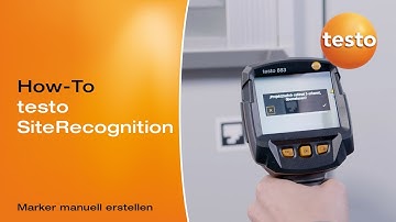 Thermografie mit testo SiteRecognition: Marker manuell erstellen: Videoanleitung