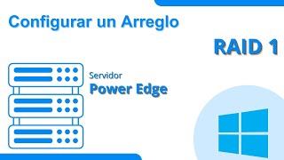 🔧 Cómo Configurar un Arreglo RAID 1 en un Servidor Dell PowerEdge | Paso a Paso 💾
