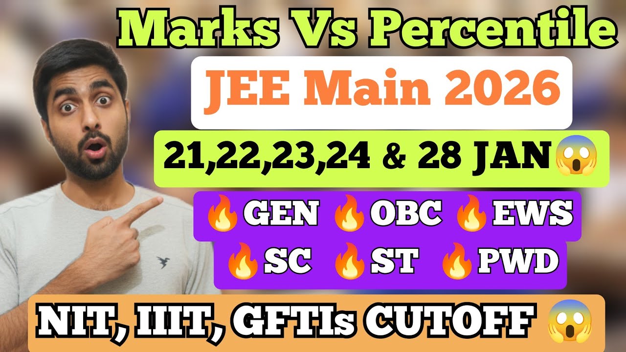JEE Mains Marks Vs Percentile 2026 😱| Official Analysis NIT IIIT GFTI ...