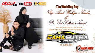 LIVE CAMASUTRA MUSIC/NGUNDUH MANTU ANDI & CICI/MARGO MULYO AUDIO/GANTIWARNO 24 APRIL 2024