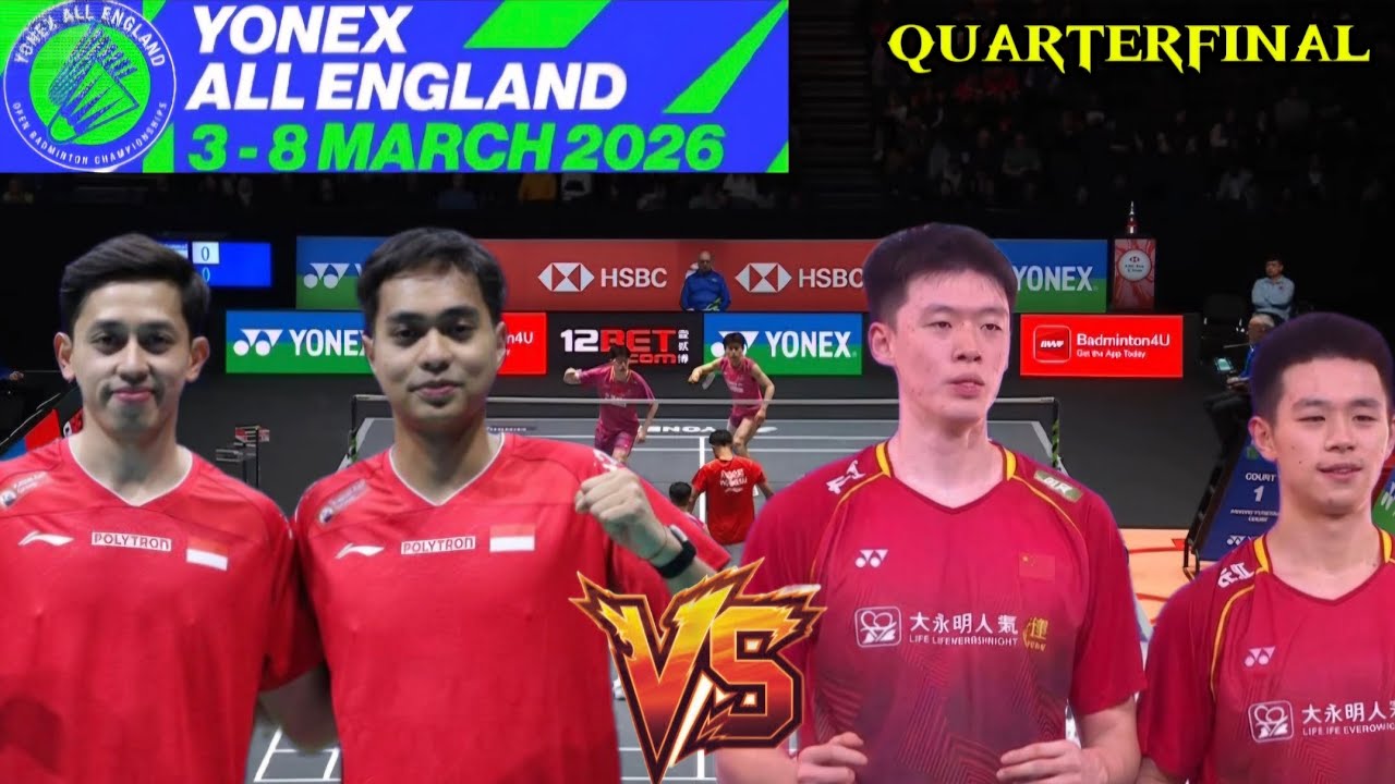 Rian Ardianto/Rahmat Hidayat (INA) VS Chen/Liu (CHN) | Laga Quarterfinal All England 2026