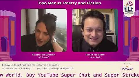 Two Menus: Poetry & Fiction | Rachel DeWoskin in conversation with Ranjit Hoskote