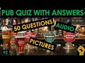 #2 LOCKDOWN PUB QUIZ. Music, Picture and Connection rounds.