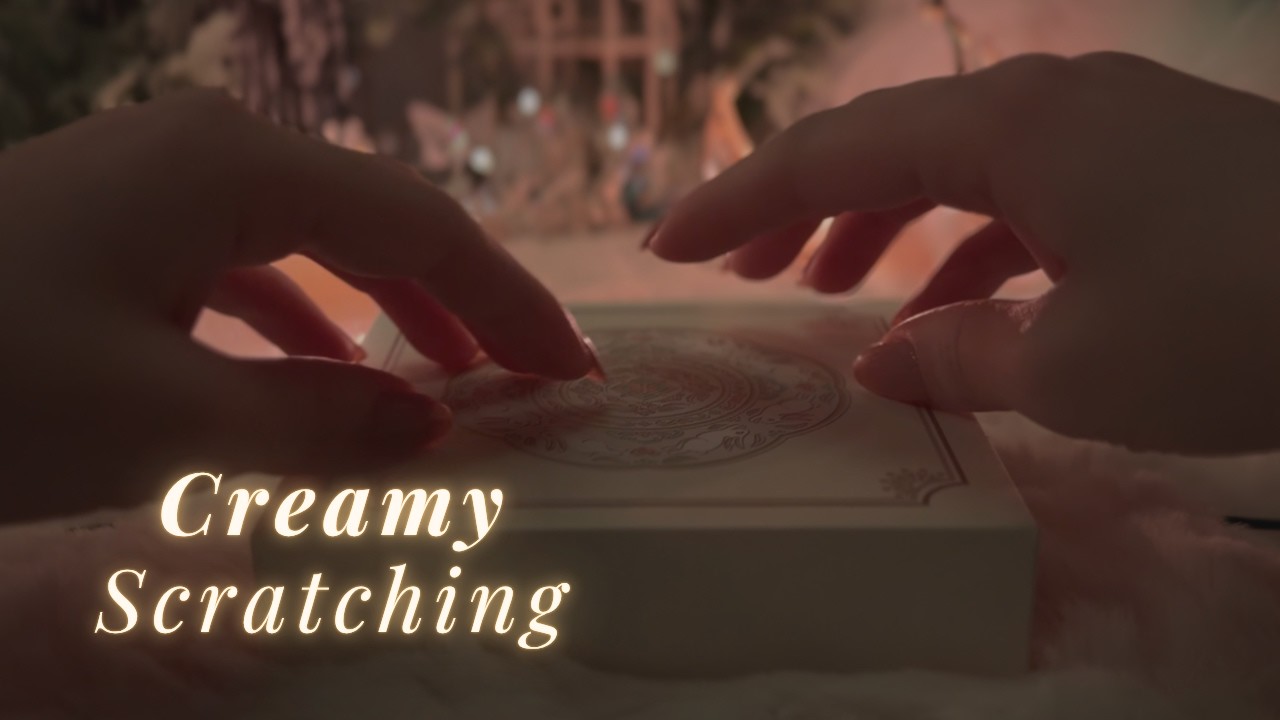 ASMR Creamy Texture Scratching☁️ Calm & Cozy Tingles🍨(No Talking, No Mouth Sounds)