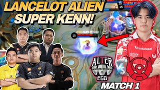 LANCELOT SUPER KENN FAST HAND BANGET YA !! DASAR ALIEN !! AE VS BTR MATCH 1 - ESL SPS