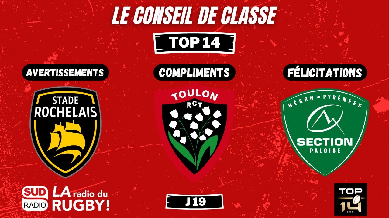 Le conseil de classe de la 19e journée de Top 14