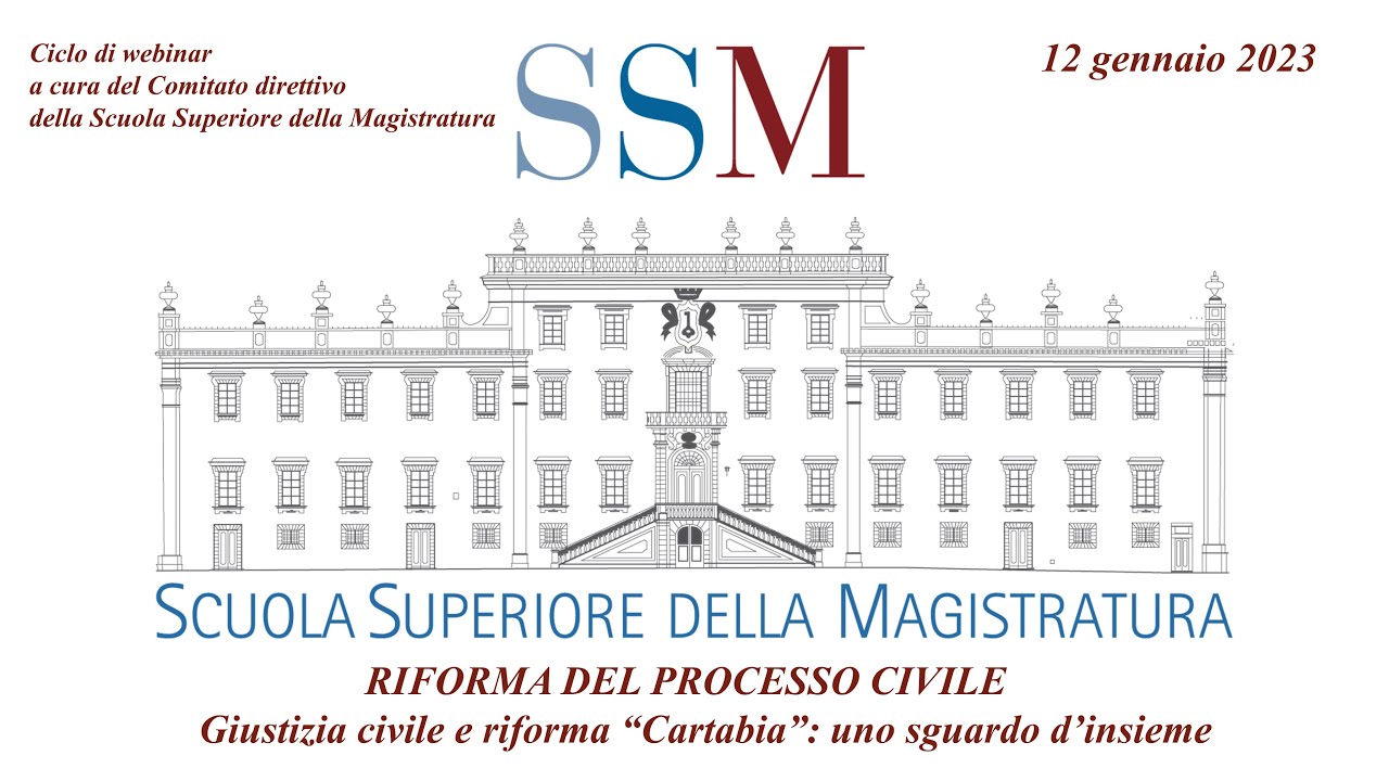 1. Giustizia civile e riforma Cartabia uno sguardo d’insieme