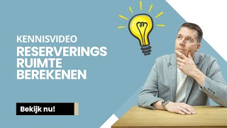 Reserveringsruimte Berekenen Kennisvideo Financial Life Plan