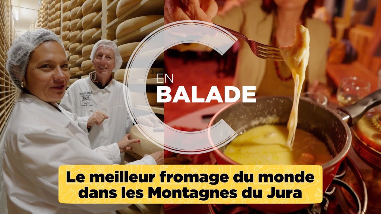 Le meilleur fromage du monde dans les Montagnes du Jura