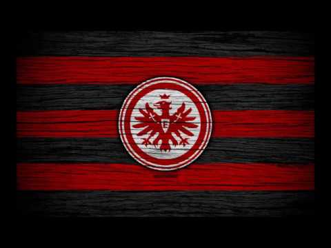 Eintracht Frankfurt Torhymne Eintracht Frankfurt Torhymne
