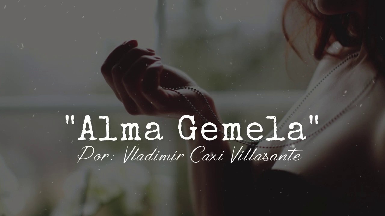 Alma gemela | Reflexión