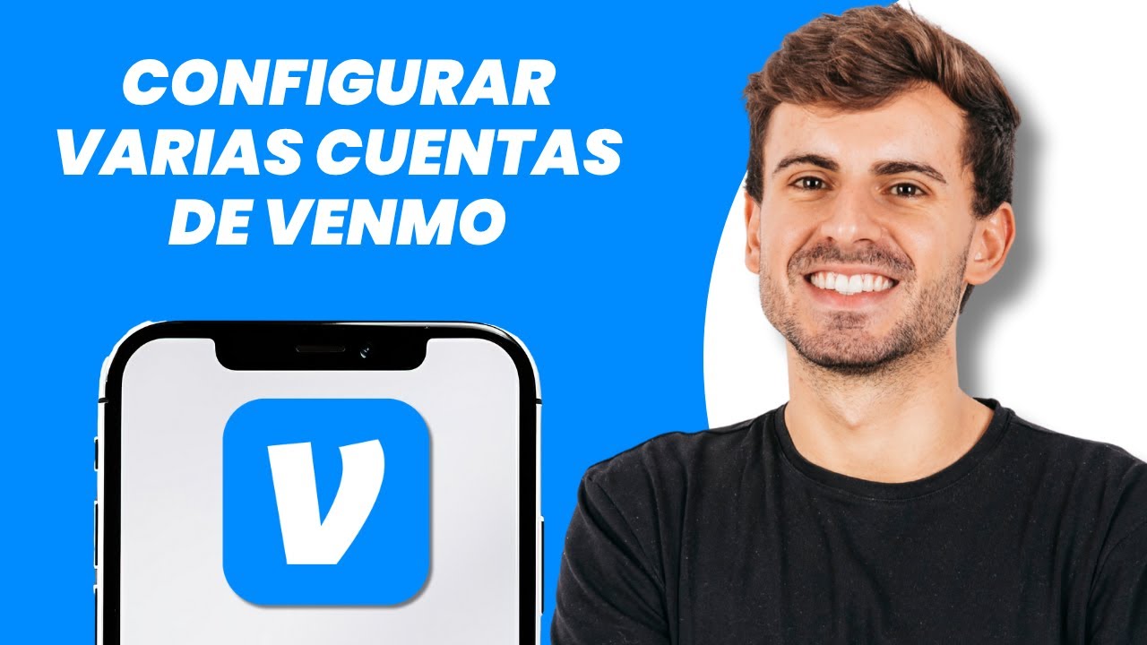 Cómo configurar varias cuentas de Venmo en 2026 (crear una segunda cuenta de Venmo)