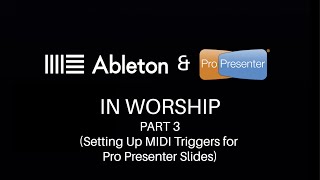 Setting Up Midi Triggers In Ableton To Cue Pro Presenter