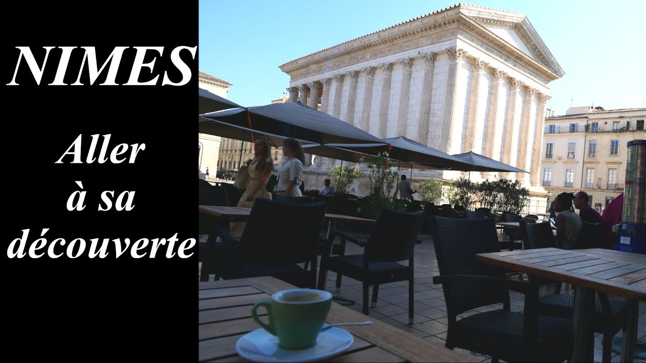 Visiter NIMES