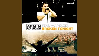 Broken Tonight (Extended Radio Edit)