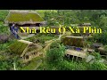 Nhà Rêu Ở Xà Phìn | NAVINTV