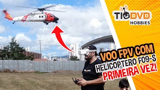 PILOTANDO HELICOPTERO F09-S EM FPV