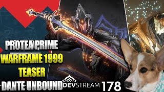Protea Prime Dante Unbound Warframe 1999 Teaser! Warframe Devstream #178 Coming Next Week!