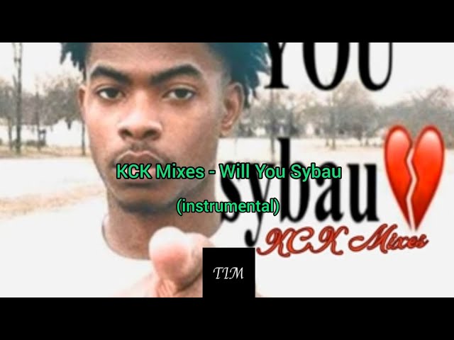 KCK Mixes - Will you sybau (instrumental) | Terrence instrumental