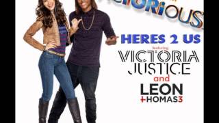 Heres 2 Us mix  Victorious Cast Ft Victoria Justice And Leon Thomas Iii
