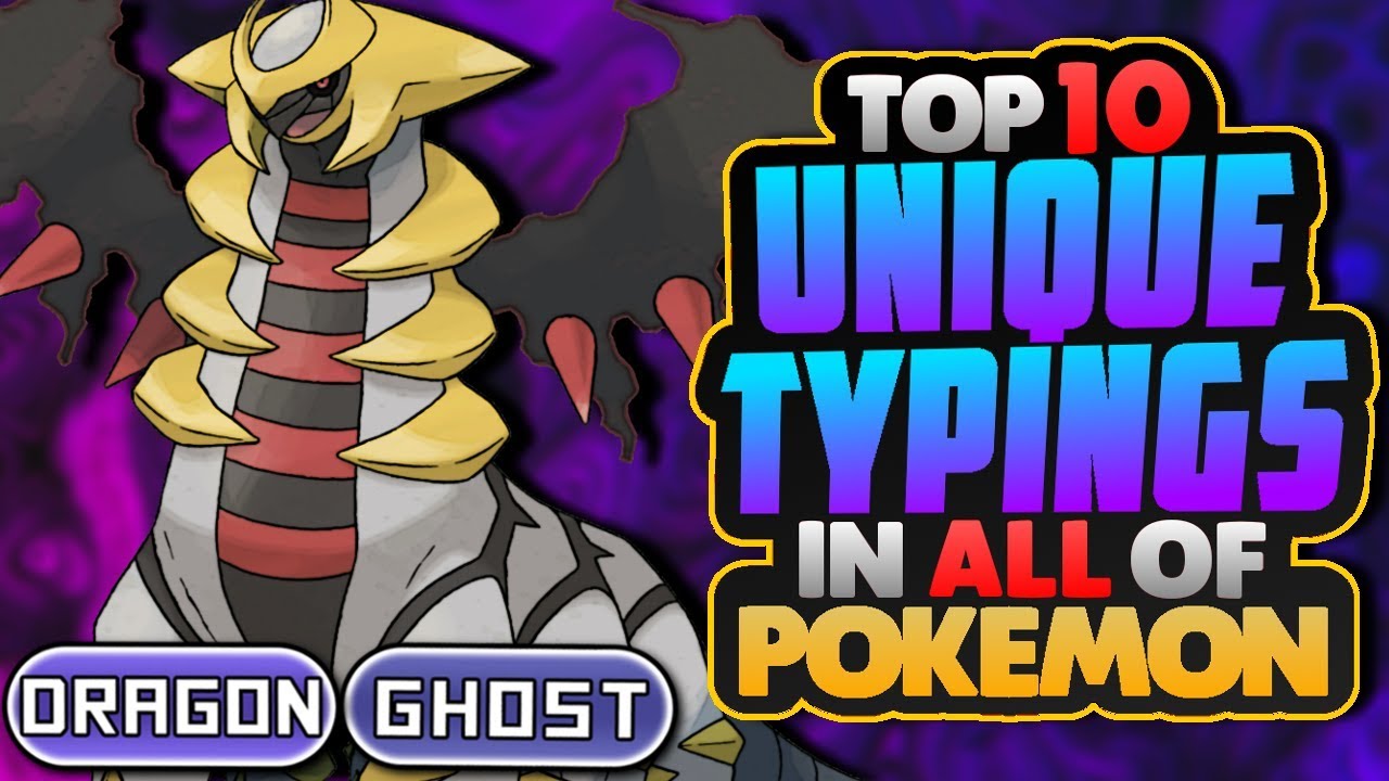 The Top 10 BEST Unique Type Combinations In Pok mon YouTube The Top 10 BEST Unique Type Combinations In Pok mon YouTube