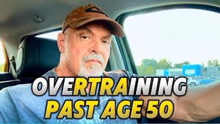 Over Training past age 50. #over50 #overtraining #fitnesstips #healthandwellness #aginggracefully 