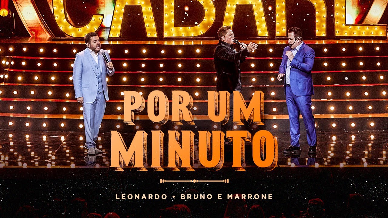 Cabaré - Por Um Minuto @LeonardoCantor e @brunoemarroneoficial #CabaréRouge