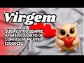💕VIRGEM ♍ QUEM É VIVO SEMPRE APARECE! ACERTO DE CONTAS! NUNCA TE ESQUECEU!