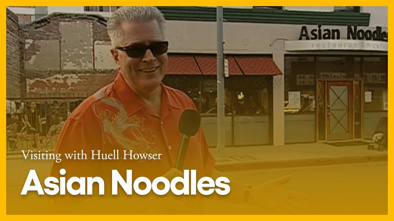 Asian Noodles | Visiting with Huell Howser | PBS SoCal - YouTube