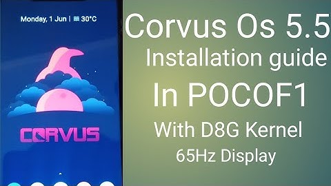 Easy Steps To Install Corvus OS 5.5 in Poco f1 with D8G Kernel || Review || Pubg Gameplay||
