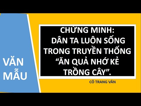 CÁCH LẦM BÀI VĂN NGHỊ LUẬN CHỨNG MINH-NGỮ VĂN 7.(Ngắn gọn,dễ hiểu)