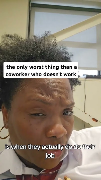 Adam Sees A Coworker Who Does Not The only worst thing than a coworker who doesn't do their job. #
