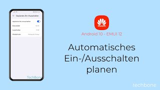 Automatisches Ein-/Ausschalten planen - Huawei [Android 10 - EMUI 12]