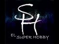 EL SUPER HOBBY PARAISO BENDITO