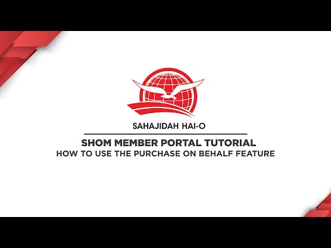 MEMBER PORTAL | How to use the Purchase on Behalf Feature | SHOM