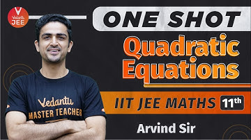 𝐐𝐮𝐚𝐝𝐫𝐚𝐭𝐢𝐜 𝐄𝐪𝐮𝐚𝐭𝐢𝐨𝐧𝐬 ​JEE [One Shot] | JEE Maths(11th)| JEE 2023 | Arvind Kalia Sir