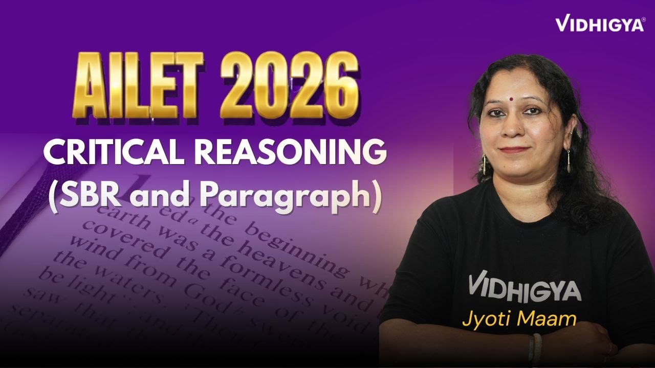 CR Masterclass: SBR & Paragraph Questions Explained by Jyoti Ma’am | Vidhigya